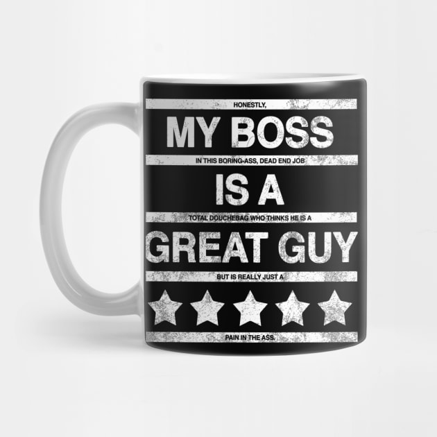 I Hate My Boss by GoldenGear